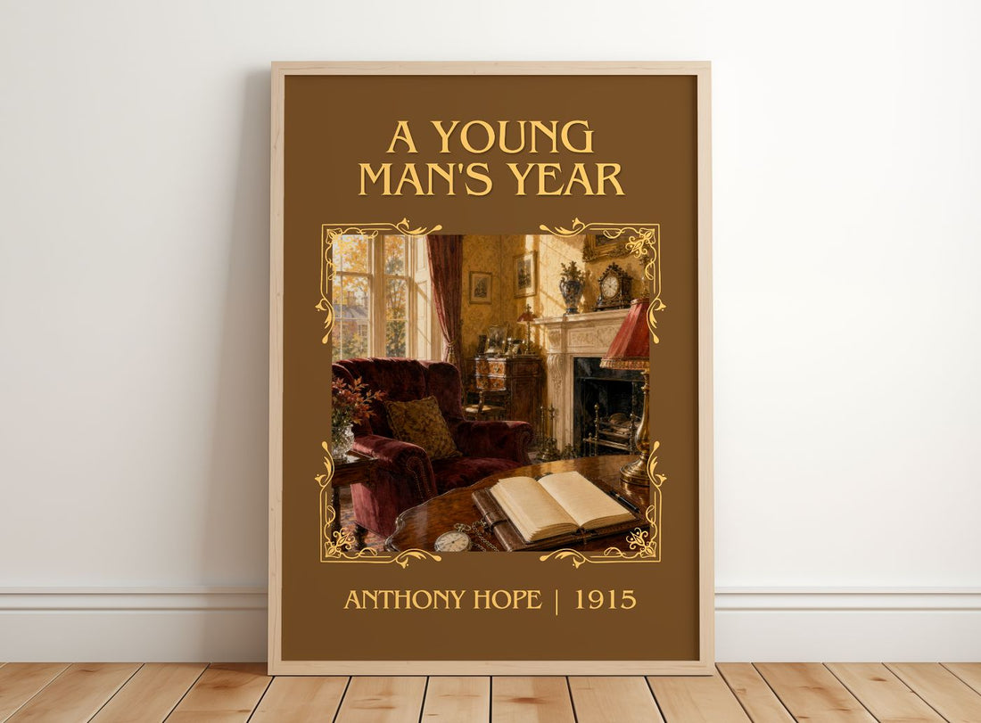 A Young Man'S Year Classic Book Art Print by Anthony Hope – framed print leaning on a wooden floor