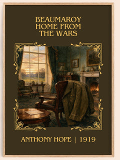 Beaumaroy Home From The Wars Classic Book Art Print by Anthony Hope – book poster