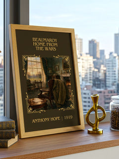 Beaumaroy Home From The Wars Classic Book Art Print by Anthony Hope – framed print on a city-view windowsill