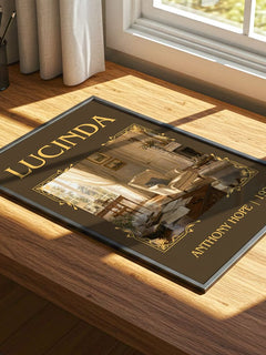 Lucinda Classic Book Art Print by Anthony Hope – print on a sunlit desk