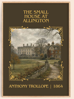 Small House At Allington Classic Book Art Print by Anthony Trollope – book poster