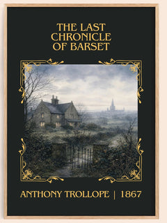 Last Chronicle Of Barset Classic Book Art Print by Anthony Trollope – book poster