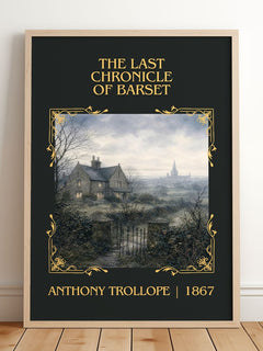 Last Chronicle Of Barset Classic Book Art Print by Anthony Trollope – framed print leaning on a wooden floor