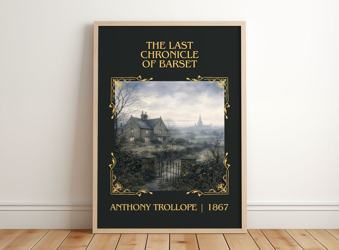 Last Chronicle Of Barset Classic Book Art Print by Anthony Trollope – framed print leaning on a wooden floor