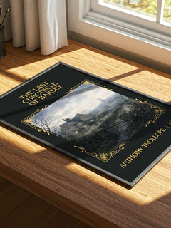 Last Chronicle Of Barset Classic Book Art Print by Anthony Trollope – print on a sunlit desk