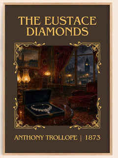 The Eustace Diamonds Classic Book Art Print by Anthony Trollope – book poster