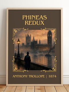Phineas Redux Classic Book Art Print by Anthony Trollope – framed print leaning on a wooden floor