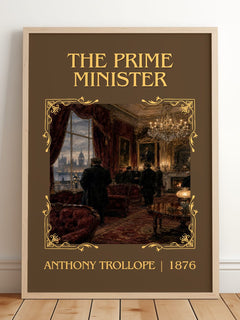 The Prime Minister Classic Book Art Print by Anthony Trollope – framed print leaning on a wooden floor
