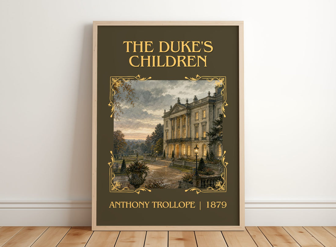 The Duke'S Children Classic Book Art Print by Anthony Trollope – framed print leaning on a wooden floor