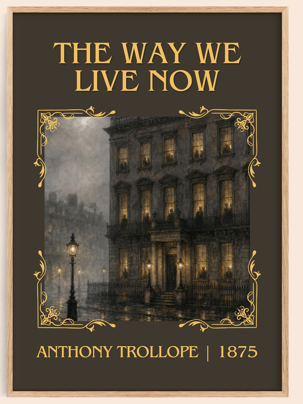 The Way We Live Now Classic Book Art Print by Anthony Trollope – book poster