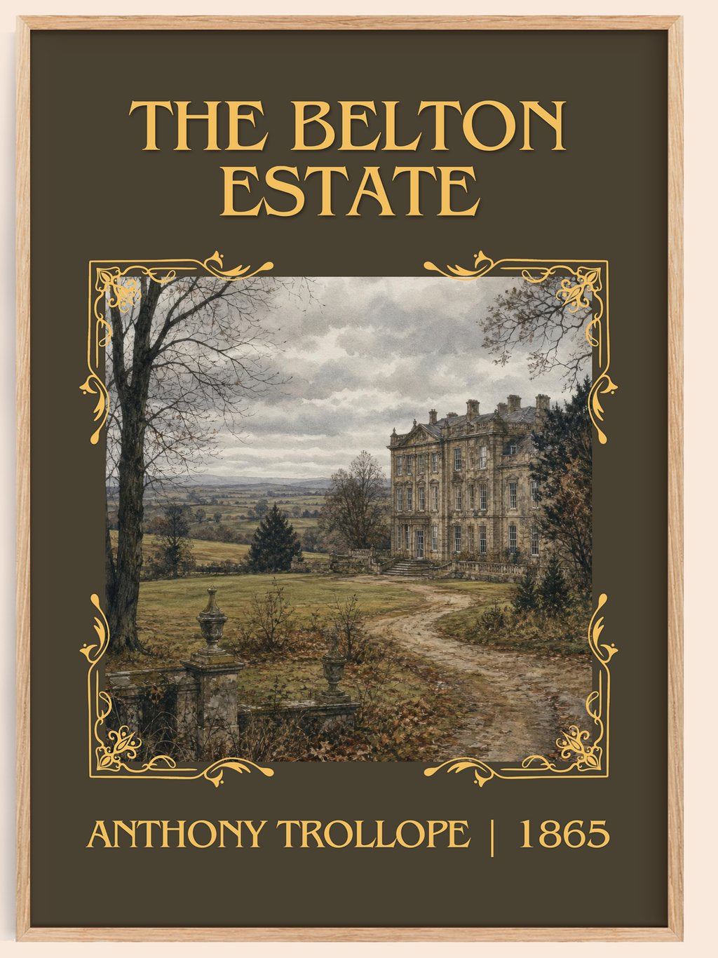 The Belton Estate Classic Book Art Print by Anthony Trollope – book poster
