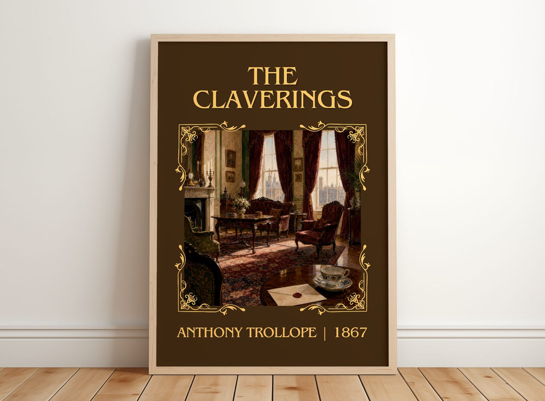 The Claverings Classic Book Art Print by Anthony Trollope – framed print leaning on a wooden floor