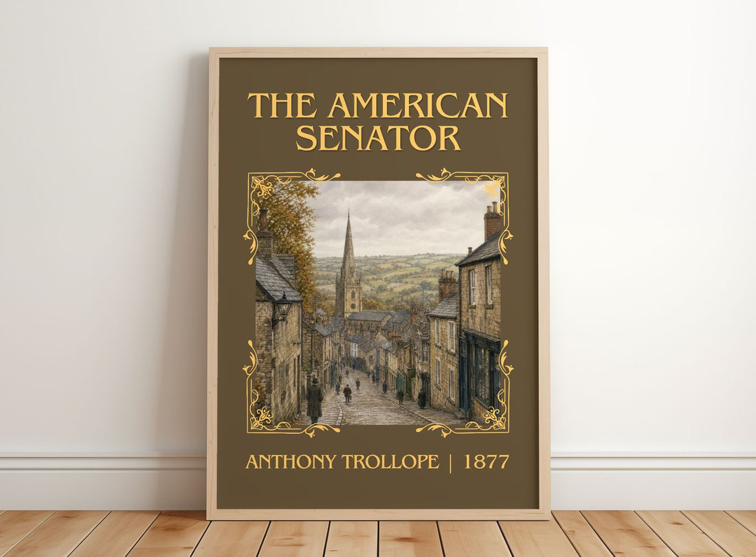 The American Senator Classic Book Art Print by Anthony Trollope – framed print leaning on a wooden floor