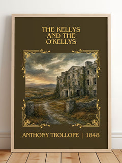 The Kellys And The O'Kellys Classic Book Art Print by Anthony Trollope – framed print leaning on a wooden floor