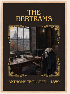 The Bertrams Classic Book Art Print by Anthony Trollope – book poster