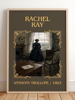 Rachel Ray Classic Book Art Print by Anthony Trollope – framed print leaning on a wooden floor