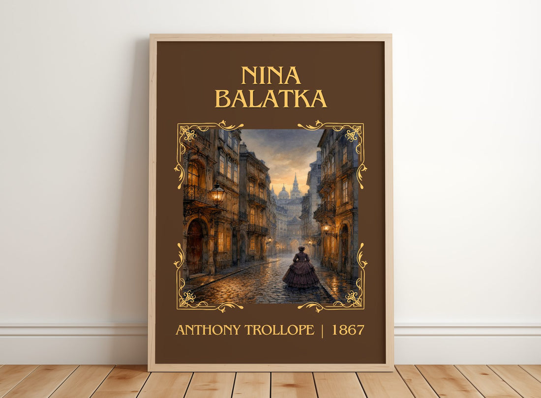 Nina Balatka Classic Book Art Print by Anthony Trollope – framed print leaning on a wooden floor