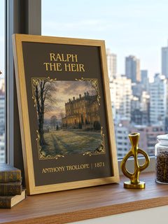 Ralph The Heir Classic Book Art Print by Anthony Trollope – framed print on a city-view windowsill