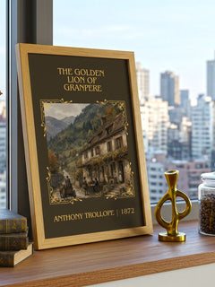 The Golden Lion Of Granpere Classic Book Art Print by Anthony Trollope – framed print on a city-view windowsill