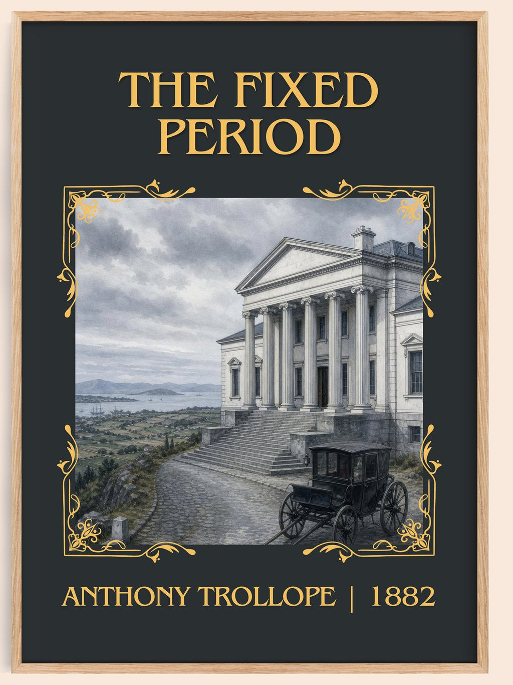 The Fixed Period Classic Book Art Print by Anthony Trollope – book poster