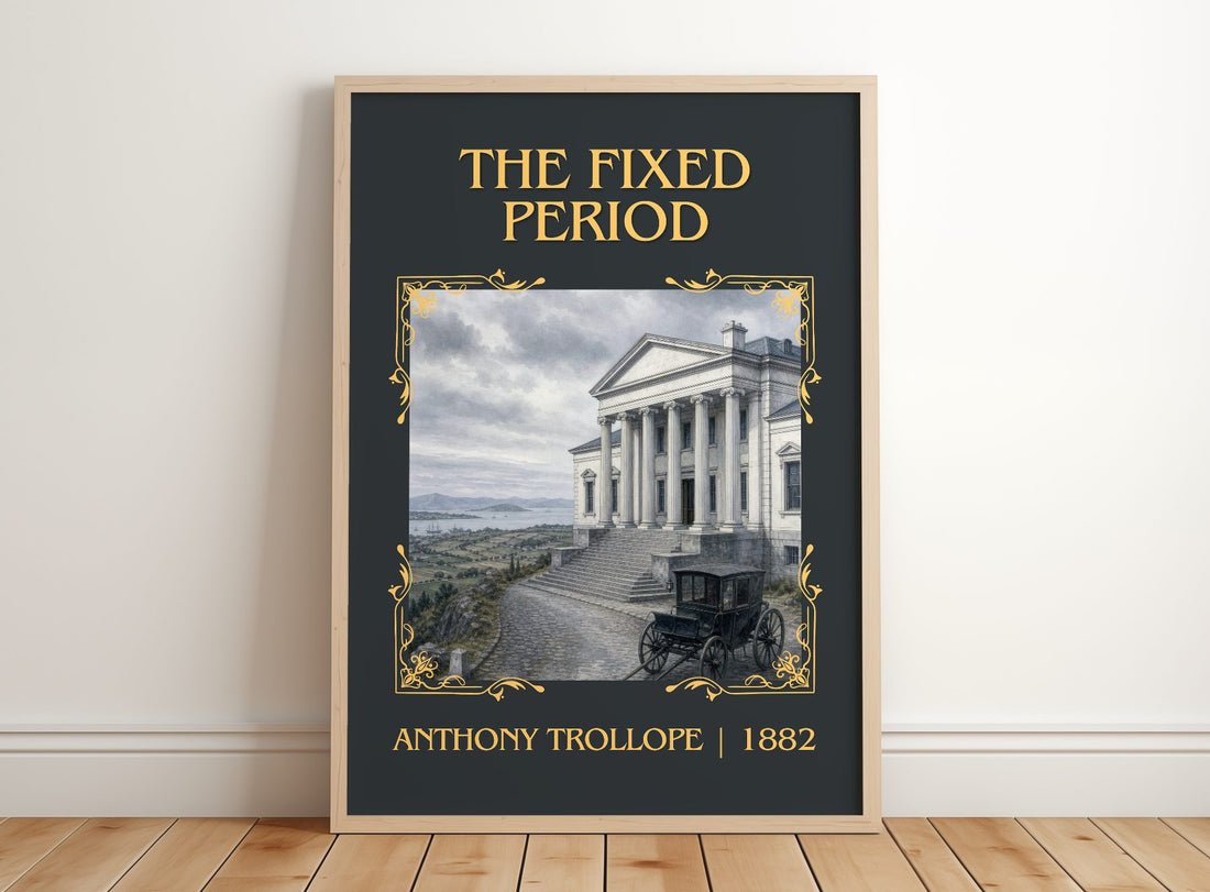 The Fixed Period Classic Book Art Print by Anthony Trollope – framed print leaning on a wooden floor