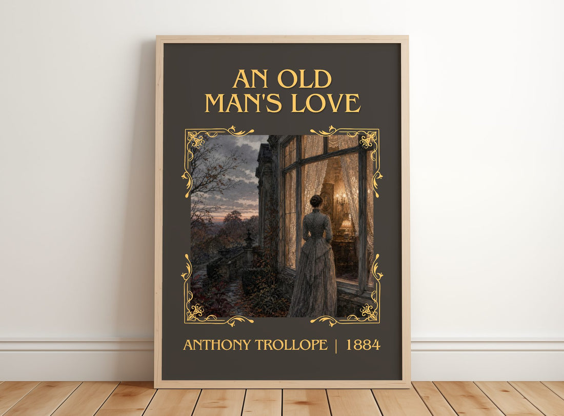 An Old Man'S Love Classic Book Art Print by Anthony Trollope – framed print leaning on a wooden floor