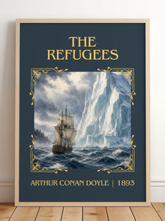 The Refugees Classic Book Art Print by Arthur Conan Doyle – framed print leaning on a wooden floor
