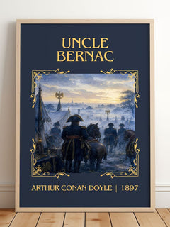 Uncle Bernac Classic Book Art Print by Arthur Conan Doyle – framed print leaning on a wooden floor