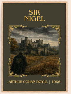 Sir Nigel Classic Book Art Print by Arthur Conan Doyle – book poster