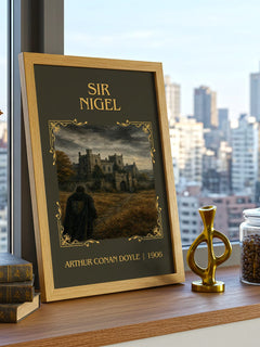 Sir Nigel Classic Book Art Print by Arthur Conan Doyle – framed print on a city-view windowsill