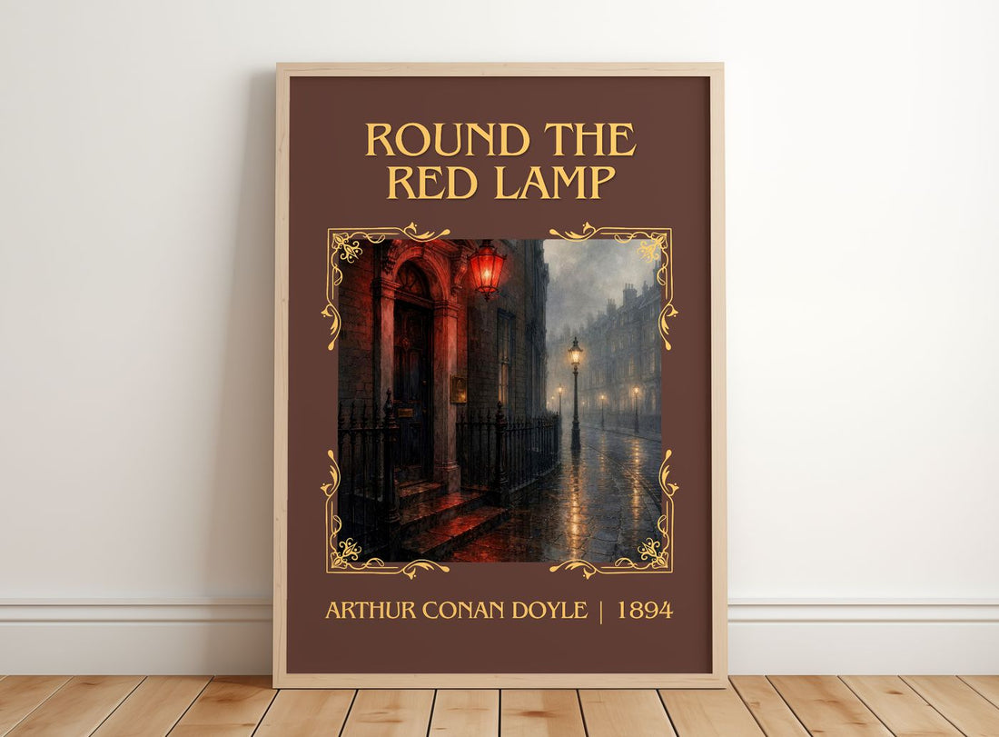 Round The Red Lamp Classic Book Art Print by Arthur Conan Doyle – framed print leaning on a wooden floor