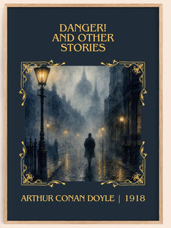 Danger! And Other Stories Classic Book Art Print by Arthur Conan Doyle – book poster