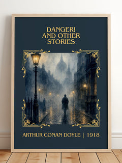 Danger! And Other Stories Classic Book Art Print by Arthur Conan Doyle – framed print leaning on a wooden floor