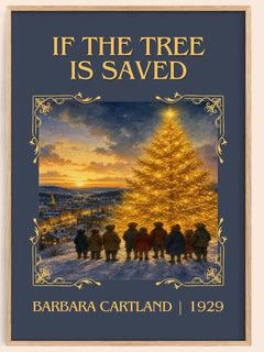 If The Tree Is Saved Classic Book Art Print by Barbara Cartland – book poster