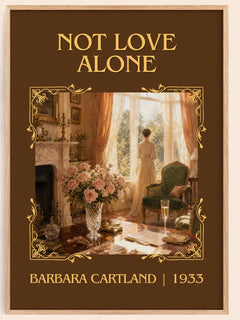 Not Love Alone Classic Book Art Print by Barbara Cartland – book poster