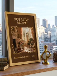 Not Love Alone Classic Book Art Print by Barbara Cartland – framed print on a city-view windowsill