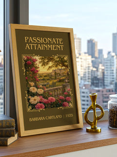 Passionate Attainment Classic Book Art Print by Barbara Cartland – framed print on a city-view windowsill