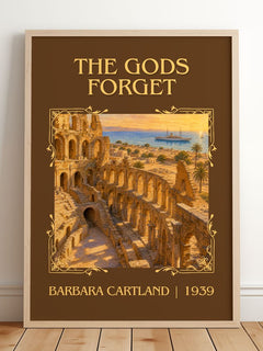 The Gods Forget Classic Book Art Print by Barbara Cartland – framed print leaning on a wooden floor