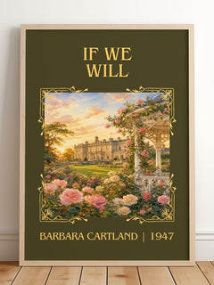 If We Will Classic Book Art Print by Barbara Cartland – framed print leaning on a wooden floor