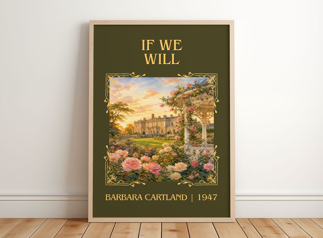 If We Will Classic Book Art Print by Barbara Cartland – framed print leaning on a wooden floor