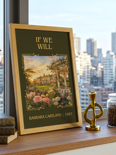 If We Will Classic Book Art Print by Barbara Cartland – framed print on a city-view windowsill