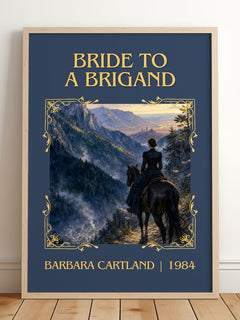 Bride To A Brigand Classic Book Art Print by Barbara Cartland – framed print leaning on a wooden floor