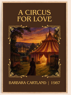A Circus For Love Classic Book Art Print by Barbara Cartland – book poster