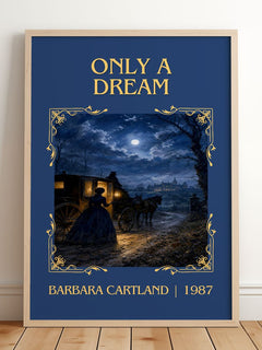 Only A Dream Classic Book Art Print by Barbara Cartland – framed print leaning on a wooden floor