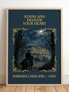 Stand And Deliver Your Heart Classic Book Art Print by B. Cartland – framed print leaning on a wooden floor