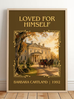 Loved For Himself Classic Book Art Print by Barbara Cartland – framed print leaning on a wooden floor