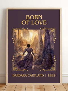 Born Of Love Classic Book Art Print by Barbara Cartland – framed print leaning on a wooden floor