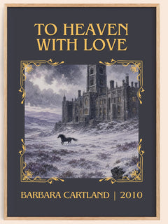 To Heaven With Love Classic Book Art Print by Barbara Cartland – book poster
