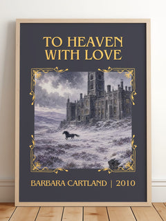 To Heaven With Love Classic Book Art Print by Barbara Cartland – framed print leaning on a wooden floor