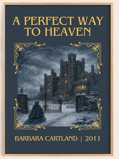 A Perfect Way To Heaven Classic Book Art Print by Barbara Cartland – book poster